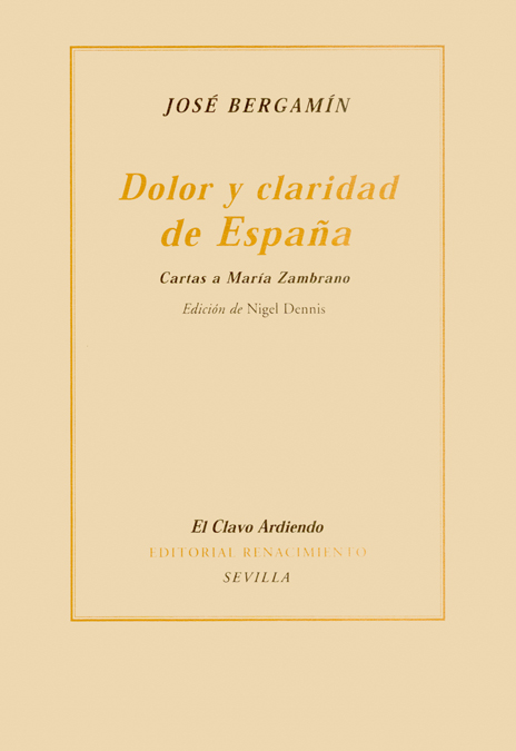 Dolor y claridad de España