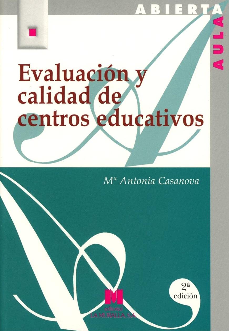 Evaluación y calidad de centros educativos