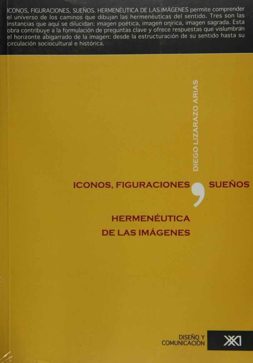 Iconos, figuraciones, sueños