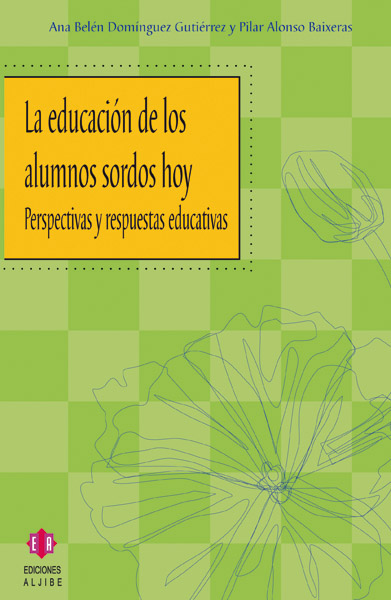 La educación de los alumnos sordos hoy
