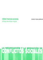 La negociación y la mediación en conflictos sociales
