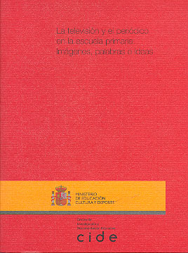 La televisión y el periódico en la escuela primaria: imágenes, palabras e ideas