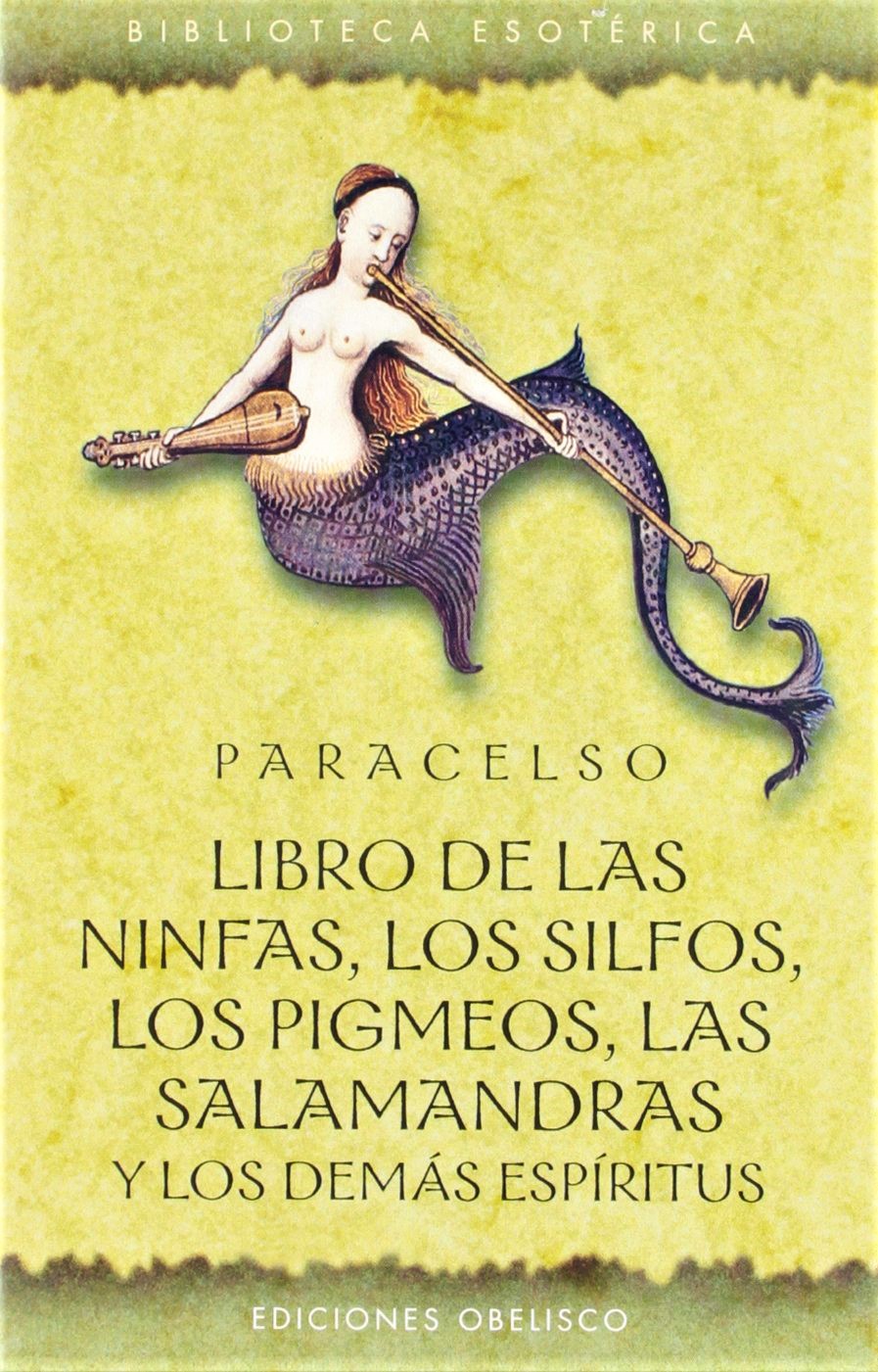 Libro de las ninfas, los silfos, los pigmeos, las salamandras y los demás espíritus