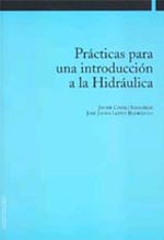 Prácticas para una introducción a la Hidráulica