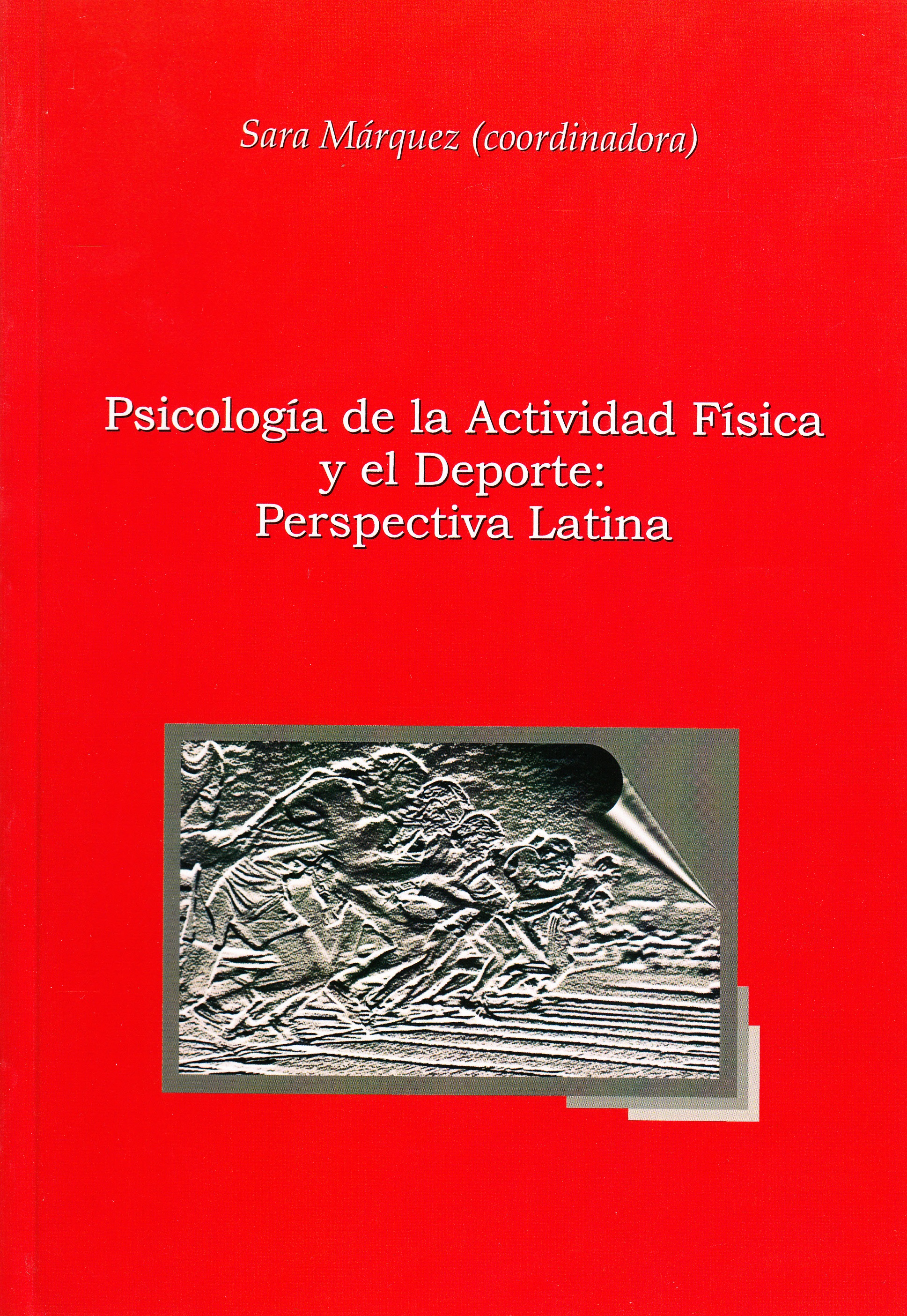 Psicología de la actividad física y el deporte: perspectiva latina