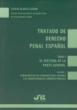 Tratado de Derecho Penal Español.