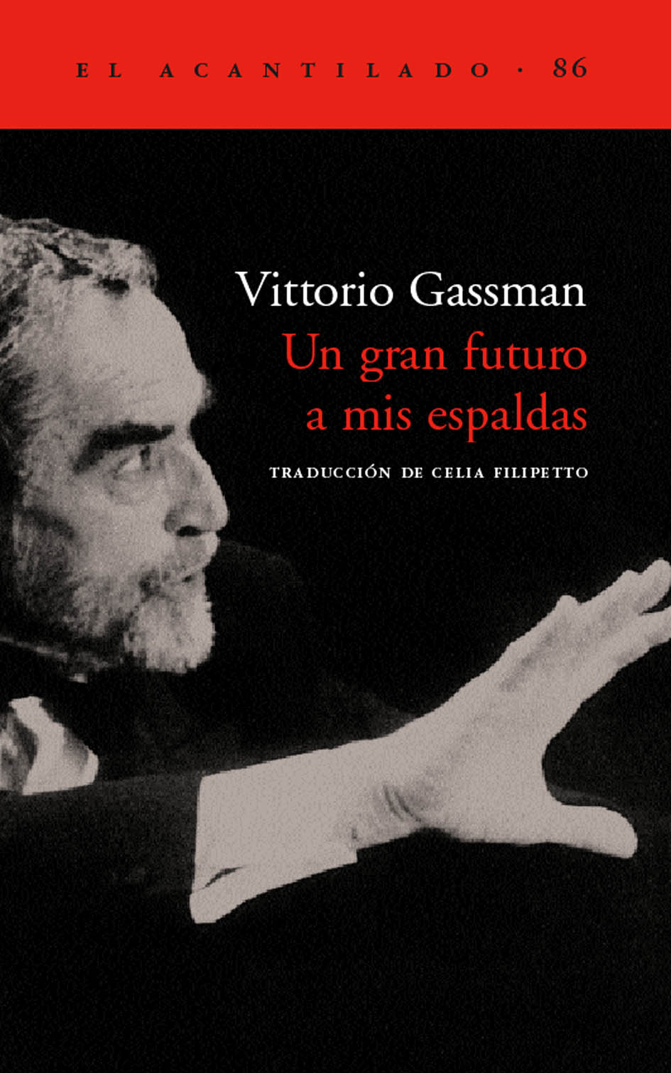 Un gran futuro a mis espaldas