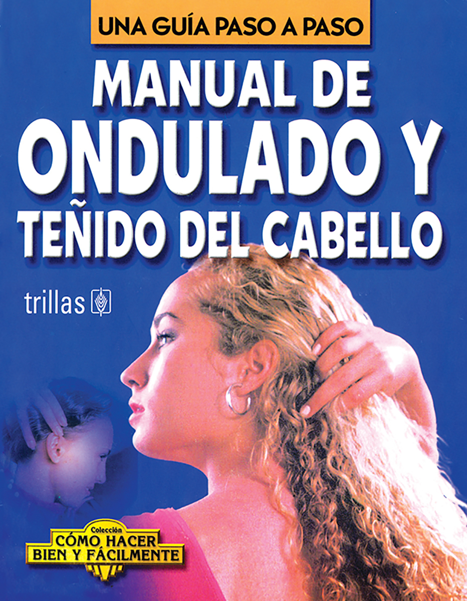 Manual de ondulado y teñido del cabello