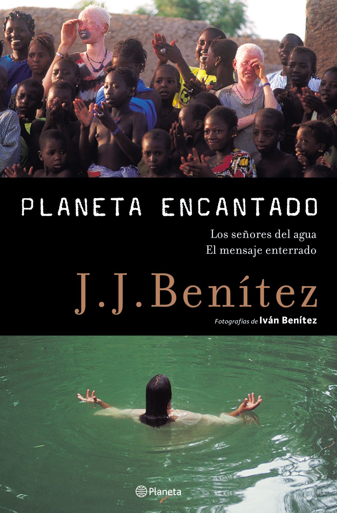 Planeta encantado, 2. Los señores del agua. El mensaje enterrado