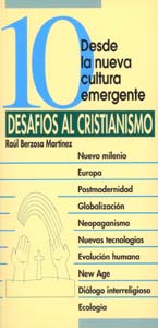 10 desafíos al cristianismo