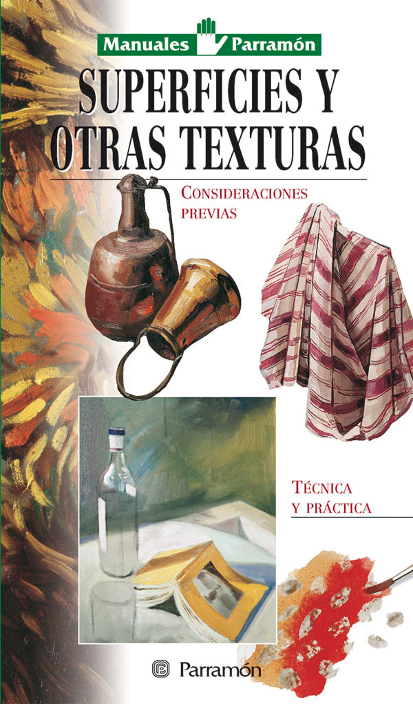 Manuales Parramón Superficies y otras texturas
