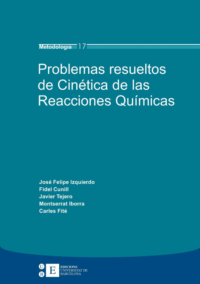 Problemas resueltos de Cinética de las Reacciones Químicas