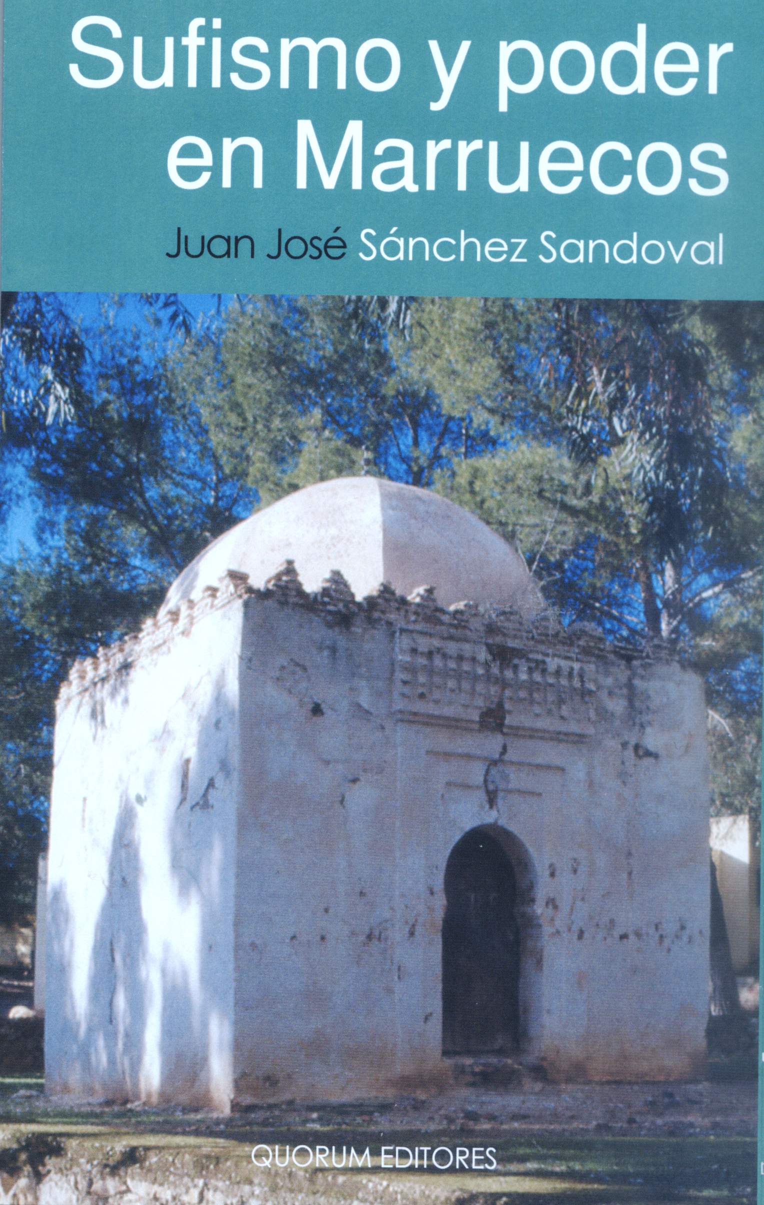 Sufismo y poder en Marruecos