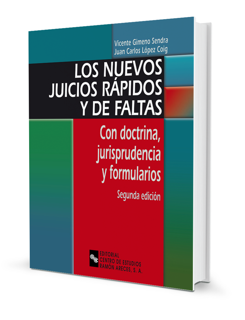 Los nuevos juicios rápidos y de faltas