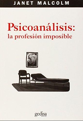 Psicoanálisis: la profesión imposible