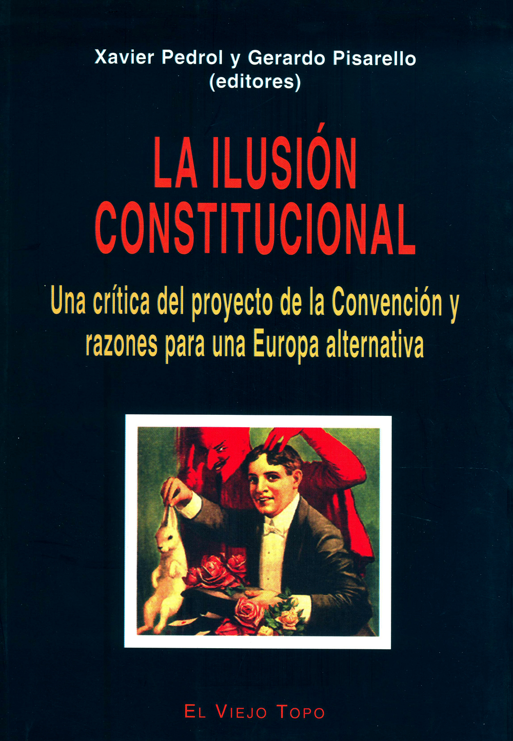 La ilusión constitucional