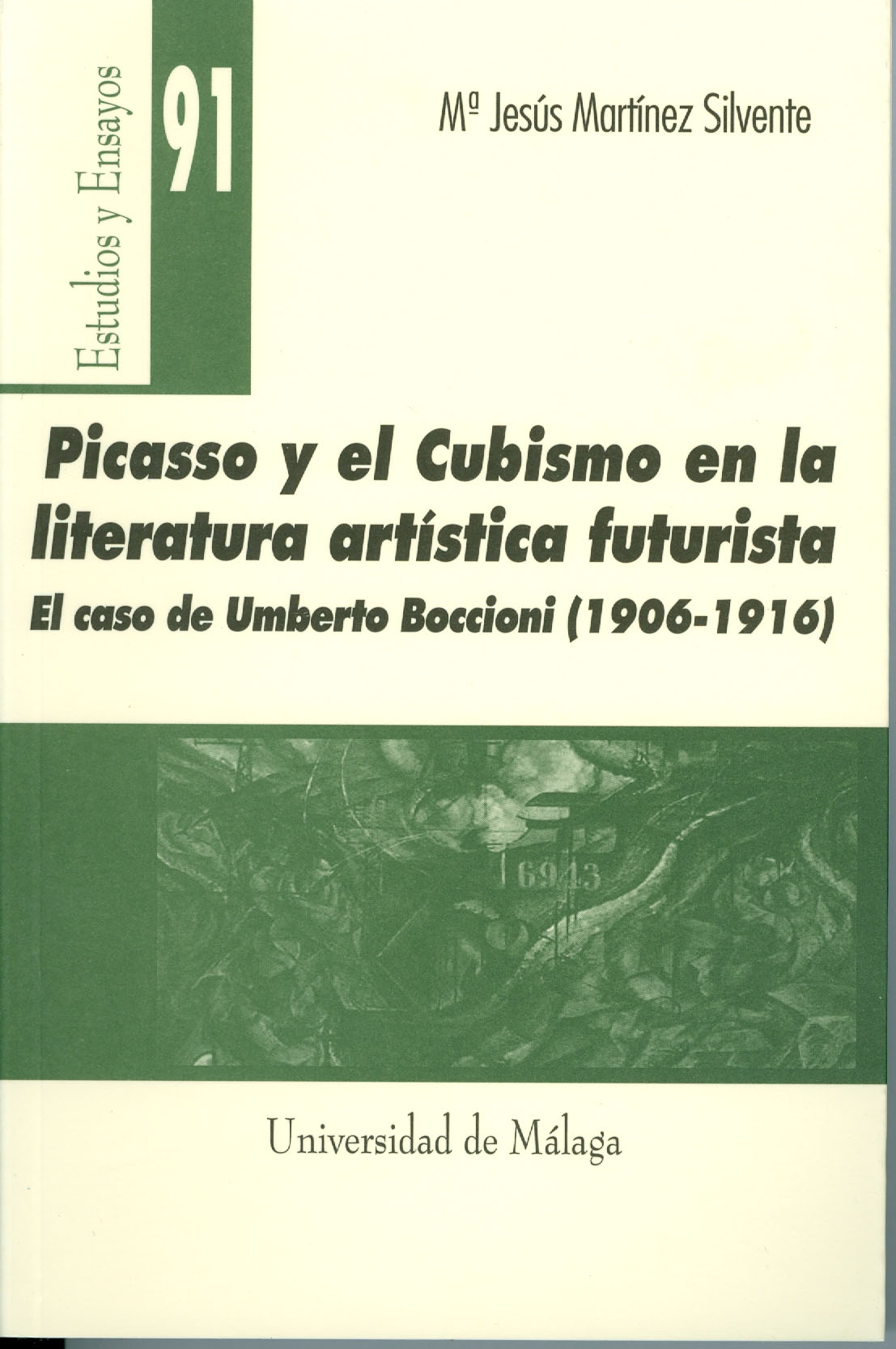 Picasso y el cubismo en la literatura artística futurista