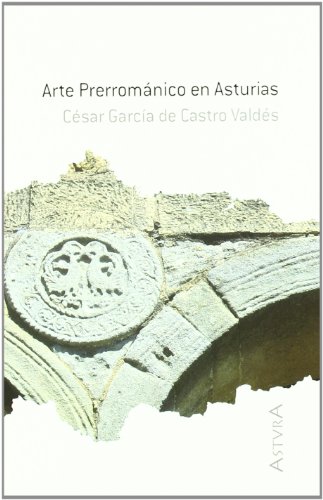 ARTE PRERROMANICO (COLCC.ASTVRA) TAPA DURA