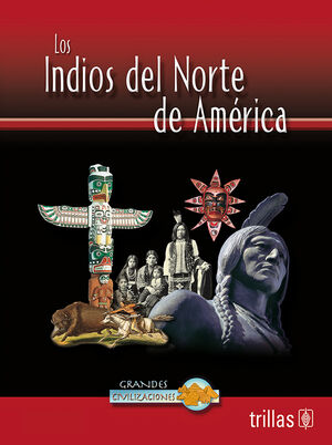 Los indios del Norte de América