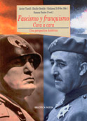 Fascismo y franquismo. Cara a cara