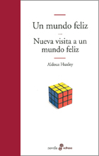 Un mundo feliz y nueva visita a un mundo feliz