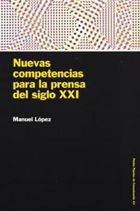 Nuevas competencias para la prensa del siglo XXI