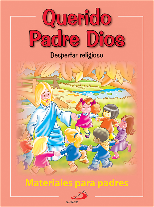 Querido Padre Dios - materiales para padres