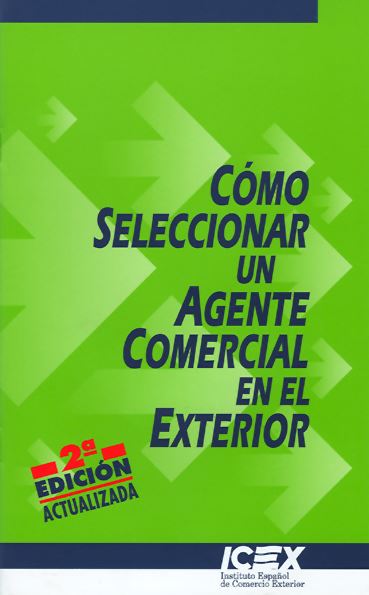 Cómo seleccionar un agente comercial en el exterior