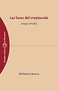 Las luces del crepúsculo