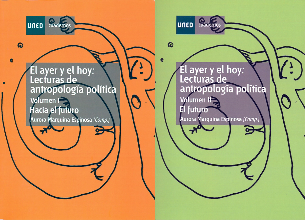 El ayer y el hoy: lecturas de antropología política