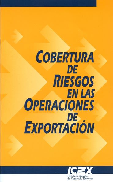 Cobertura de riesgos en las operaciones de exportación