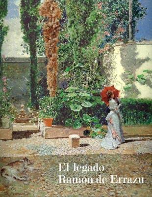 El legado Ramón de Errazu.  Fortuny, Madrazo y Rico