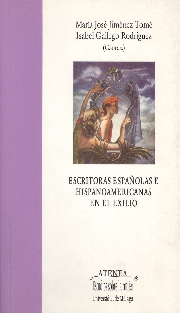Escritoras españolas e hispanoamericanas en el exilio