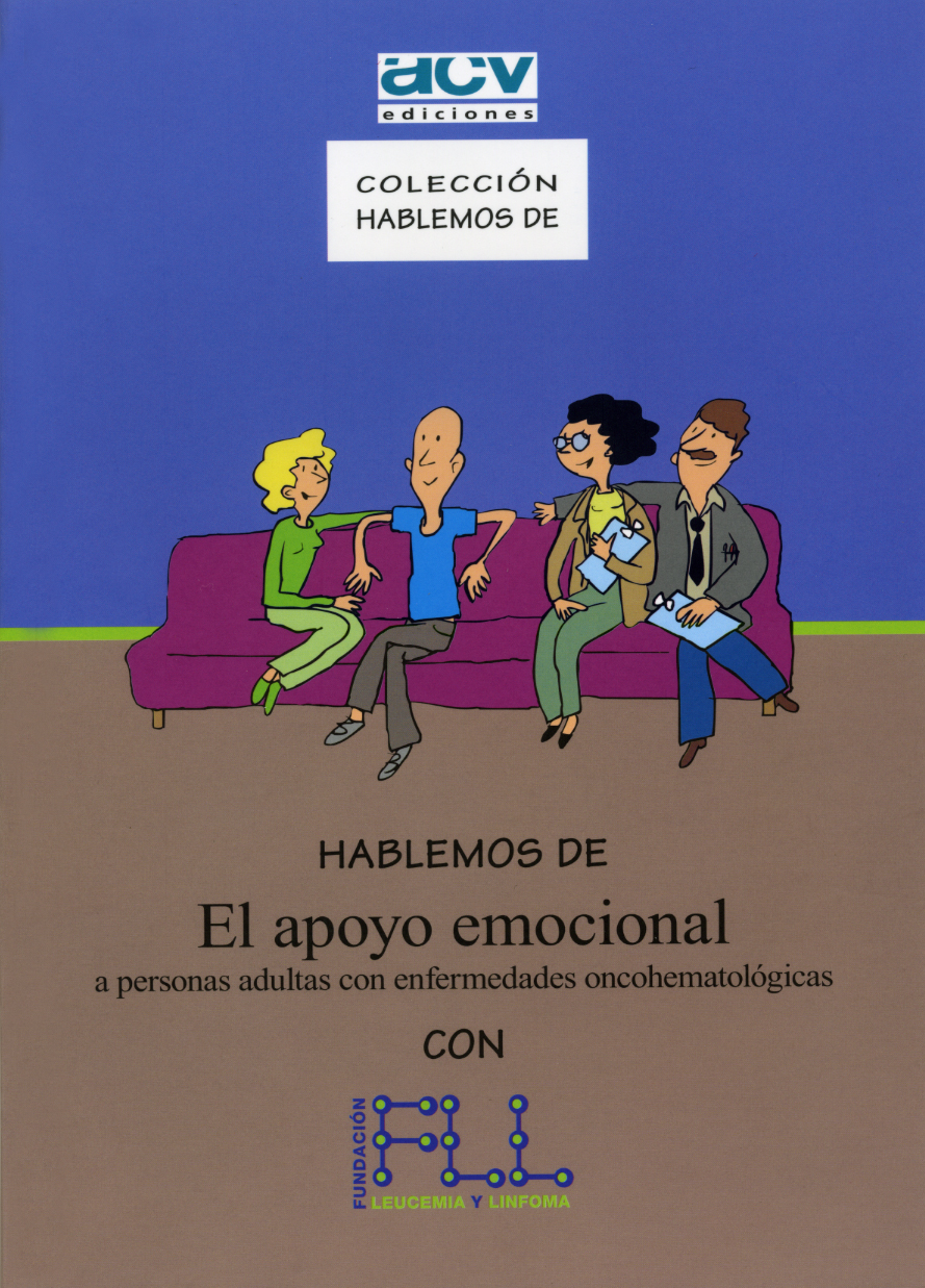 Hablemos de El apoyo emocional a personas adultas con enfermedades oncohematológicas