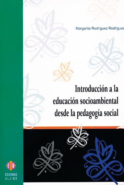 Introducción a la educación socioambiental desde la pedagogía social