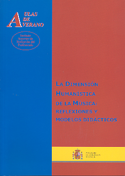 La dimensión humanística de la música: reflexiones y modelos didácticos