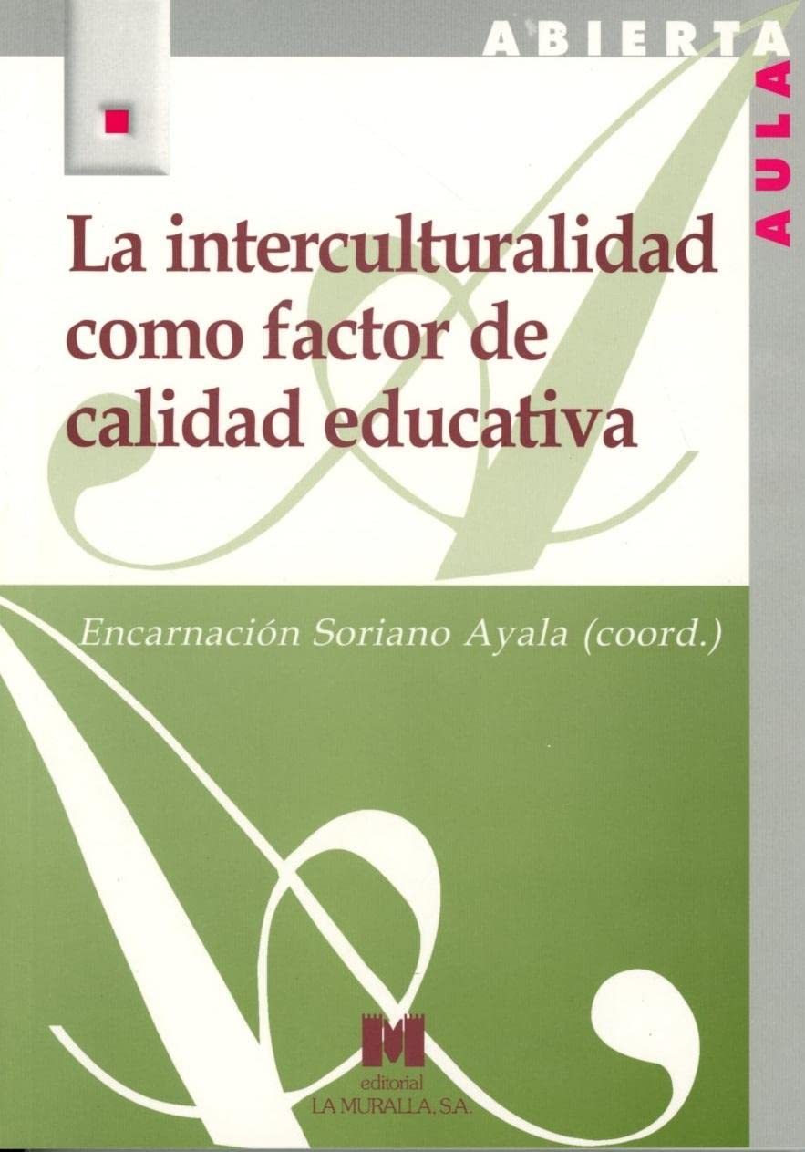 La interculturalidad como factor de calidad educativa
