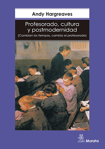 Profesorado, cultura y postmodernidad