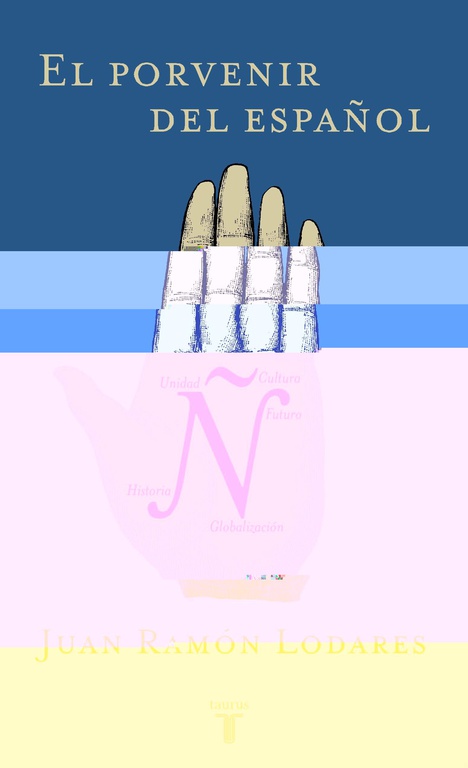 El porvenir del español