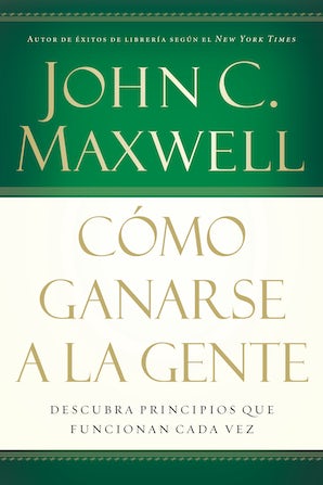Cómo ganarse a la gente