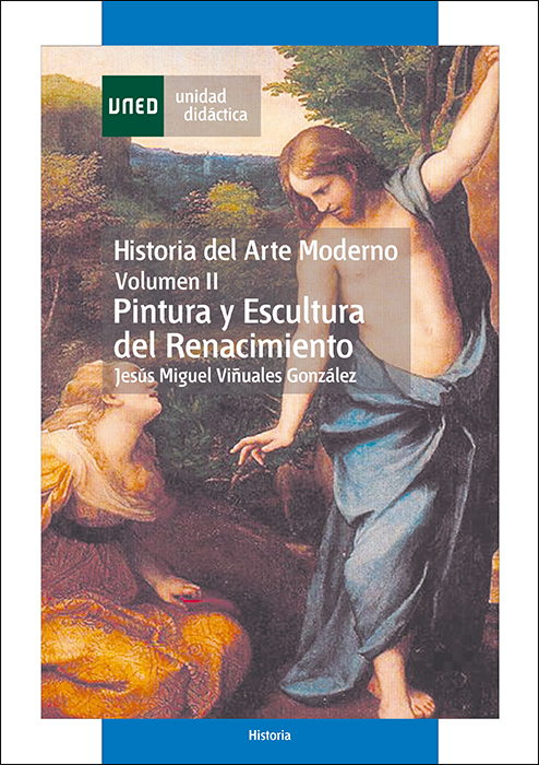 Historia del arte moderno. Vol-II. Pintura y escultura del renacimiento.