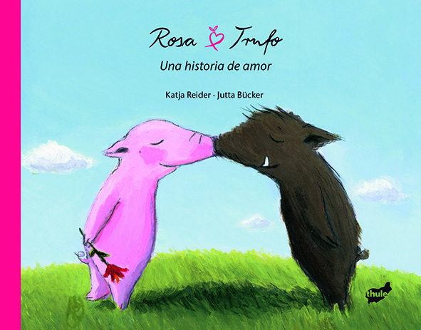 Rosa y Trufo. Una historia de amor