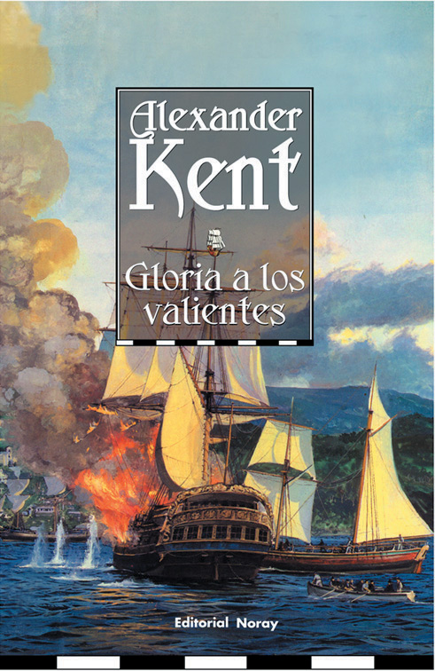 Gloria a los valientes