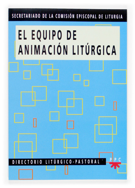 El equipo de animación litúrgica