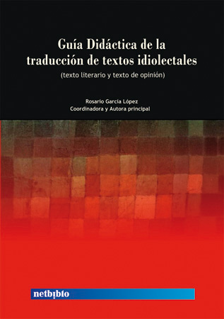 Guía Didáctica de la Traducción de Textos Idiolectales.