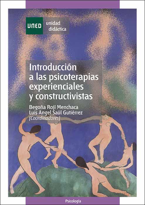 Introducción a las psicoterapias experienciales y constructivistas