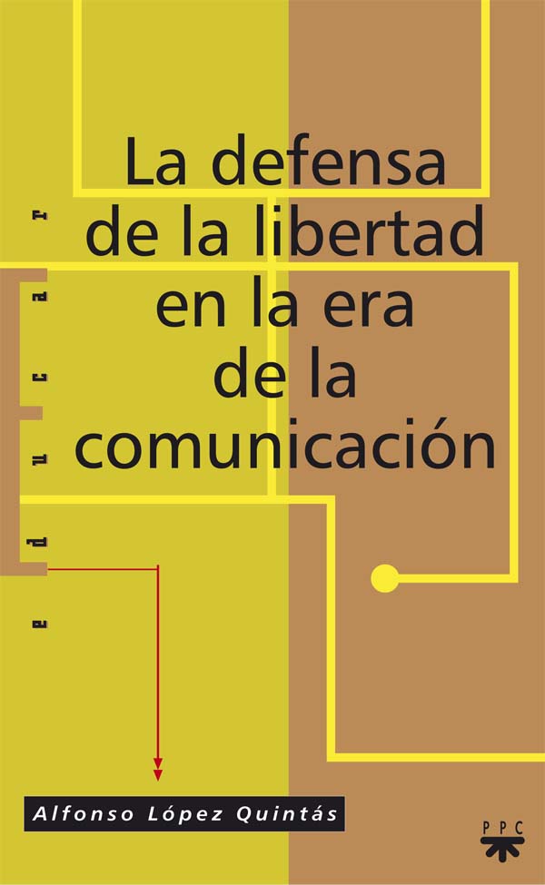 La defensa de la libertad en la era de la comunicación