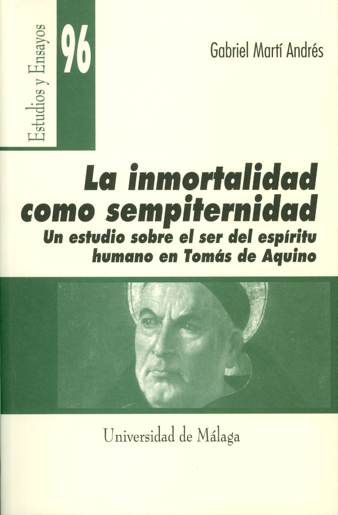 La inmortalidad como sempiternidad. Un estudio sobre el ser del espíritu humano en Tomás de Aquino