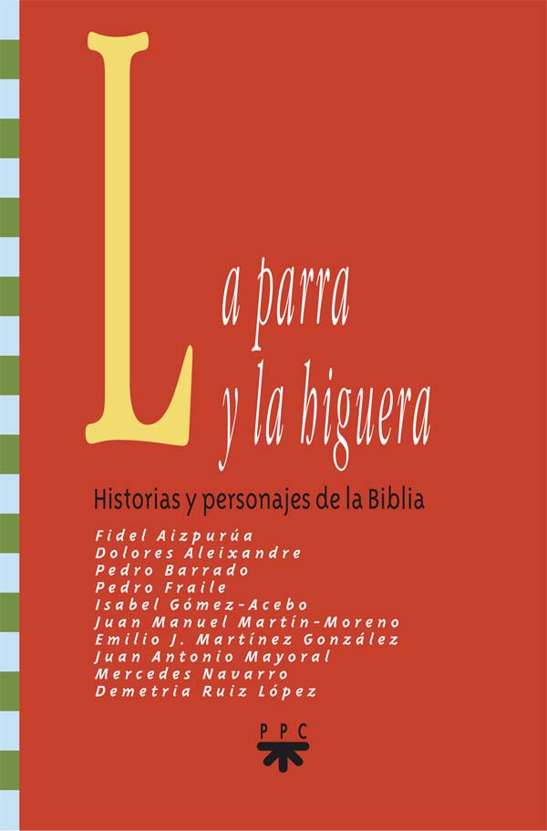 La parra y la higuera
