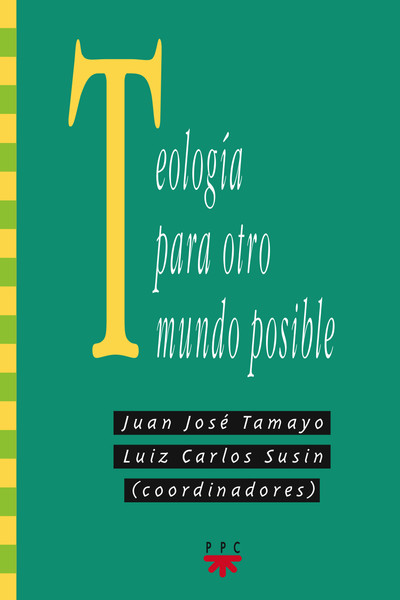 Teología para otro mundo posible